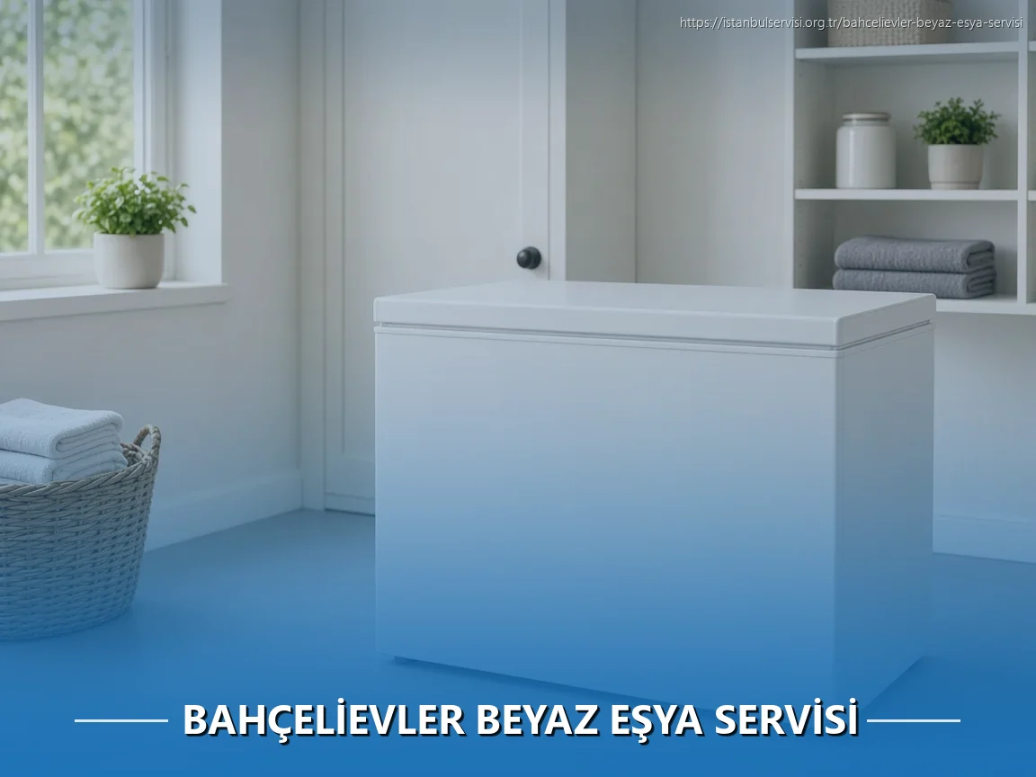 Bahçelievler Beyaz Eşya Servisi