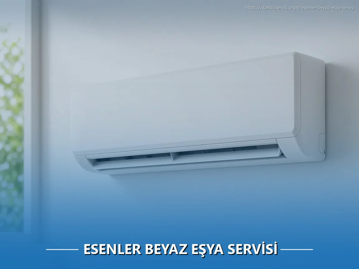 Esenler Beyaz Eşya Servisi
