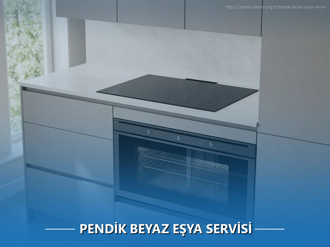 Pendik Beyaz Eşya Servisi