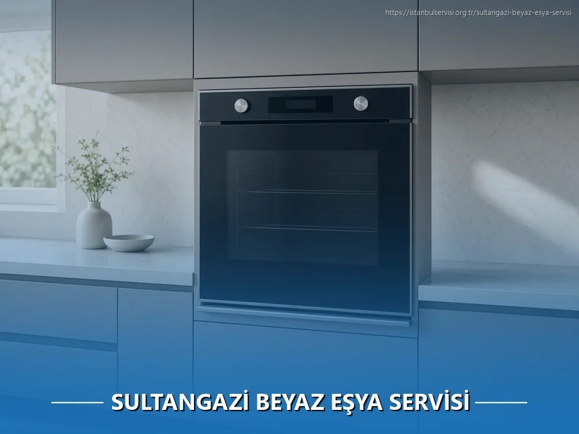 Sultangazi Beyaz Eşya Servisi