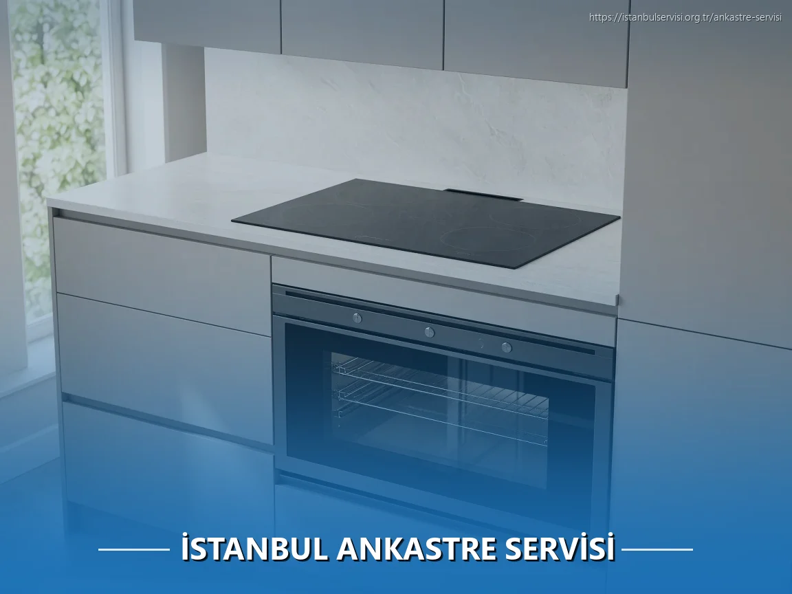 İstanbul Ankastre Servisi