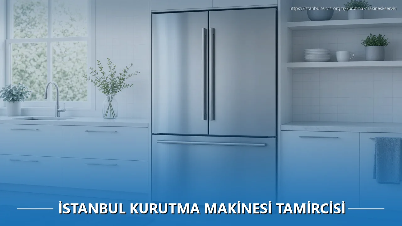 İstanbul Kurutma Makinesi Tamircisi